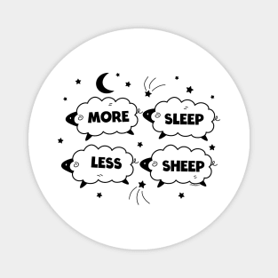 More Sleep Less Sheep Magnet